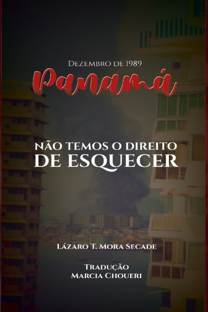 Panamá, dezembro de 1989 - Projeto Cultural Nossa América